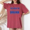 On Back You Might Be Drunk 面白い 飲酒 ユーモア レディースオーバーサイズコンフォートTシャツ Crimson