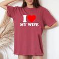 I Love My Wife I Heart My Wifealentines Day レディースオーバーサイズコンフォートTシャツ Crimson