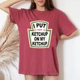 I Put Ketchup On My Ketchup Tomato Ketchupデザイン レディースオーバーサイズコンフォートTシャツ Crimson