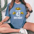 It's My 42歳の誕生日パーティー 42歳の誕生日 男性 女性 レディースオーバーサイズコンフォートTシャツ Blue Jean
