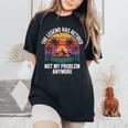 Legend Has Retired Not My Problem もうおかしな退職 レディースオーバーサイズコンフォートTシャツ Black
