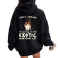 That's Enough I'm Going Mom & Dad エキゾチックショートヘアキャット レディース オーバーサイズ パーカー バックプリント Black