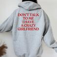 Don't Talk To Me I Have A Crazy Girlfriend On Back Trendy レディース オーバーサイズ パーカー バックプリント Sport Grey