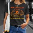 Der Arztagt Es Ist Unheilbar Fahrrad Rennrad Fahrradfahrer T-Shirt Geschenke für Sie