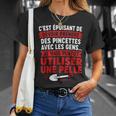Humour Pelle Drôle Prendre Des Pincettes Aves Les Gens T-Shirt Cadeaux pour elle