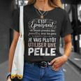 Humour Prendre Des Pincettes Aves Les Gensarcastique T-Shirt Cadeaux pour elle