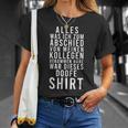 Jobwechsel Geschenk Für Mitarbeiter Kollegen Abschied T-Shirt Geschenke für Sie