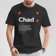 Chad Definición Nombre Personalizado Chad Camiseta unisex Regalos divertidos