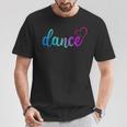 Cute Love Dancetilvolle Tänzerin Tanzliebhaber Tanzen T-Shirt Lustige Geschenke