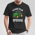Estaré En Mi Oficina Tractor Agricultor Granjero Tractores Camiseta unisex Regalos divertidos
