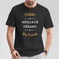 Homme Humour Gérard Prénom Meilleur Gérard T-Shirt Cadeaux drôles