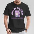 J'ai Passé La Nuit À Regarder Le Drame Coréen Cute T-Shirt Cadeaux drôles