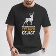 Nix Geschossen Ist Auch Gejagt Lustiges Für Jöger T-Shirt Lustige Geschenke