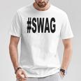 Swag Con Hashtag In Mangas Camiseta unisex Regalos divertidos