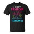 Flamenco Rosado Fiesta Pájaro Tropical Animal Flamenco Camiseta unisex