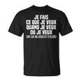 Je Fais Ce Que Jeeux Quand Jeeux Ou Jeeuxoeur Frère T-Shirt