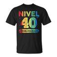 Nivel 40 Desbloqueado 40 Años Cumpleaños In Mangas Camiseta unisex