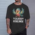 Älter Werden Ist Nichts Für Feiglinge Lustig T-Shirt Geschenke für Ihn