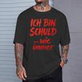 Ich BinchuldWie Immer T-Shirt Geschenke für Ihn