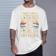 The Legend Has Retired 2026 面白い引用 Tシャツ 彼への贈り物