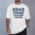 Tdah Hyperfocus Edición Limitada Modo Turbo Desgastado Camiseta unisex Regalos para él