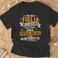 Ho Una Figlia Bellissima E Anche Un Alibi Perfetto Per Papà Maglietta Regalos para ancianos