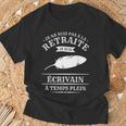 Je Neuis Pas À La Retraite Jeuis Écrivain À Temps Plein T-Shirt Cadeaux pour les vieillards