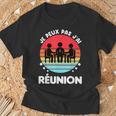 Je Peux Pas J'ai Réunionintage Humour Réunion T-Shirt Cadeaux pour les vieillards