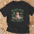 Plant Mom With A Dog Problem Citation Amusante Pour Animaux De Compagnie T-Shirt Cadeaux pour les vieillards