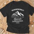 Wandern Eigentlich Will Ich Nur Kaiserschmarrn Essenpruch T-Shirt Geschenke für alte Männer
