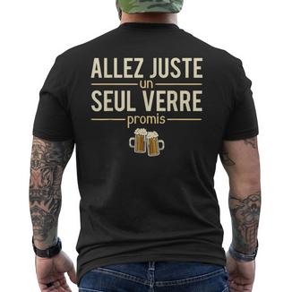 Humour Apéro Allez Juste Uneulerre Promis T-shirt imprimé au dos - Cadeauxyz