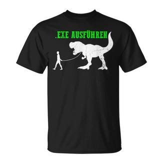 Admin Programmierer Itler Informatikerpruch Exe Ausführen T-Shirt - Geschenkecke
