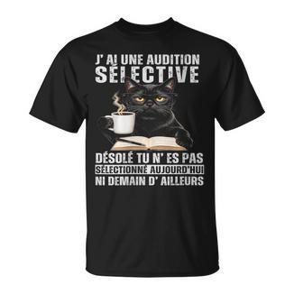 Cadeau Chat Humour Auditionélective Rigolo T-Shirt - Cadeauxyz