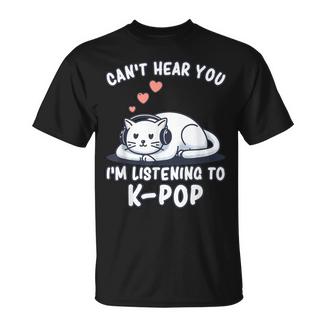 No Puedo Oírte Estoy Escuchando K-Pop Y Kpop Kawaii Camiseta unisex - Regaloses