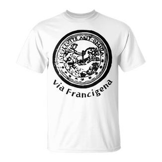 Ia-Francigena Pèlerin Rome Antiqueouvenir T-Shirt - Cadeauxyz