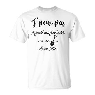 J'peux Pas J'enterre Maie De Jeune Fille Bride Mariée Evjf T-Shirt - Cadeauxyz